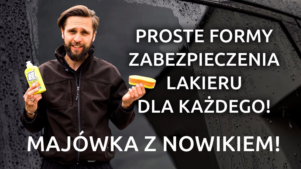 Woskowanie dla entuzjastów - jak zacząć? ! |  Majówka cz. 2 #poradnik