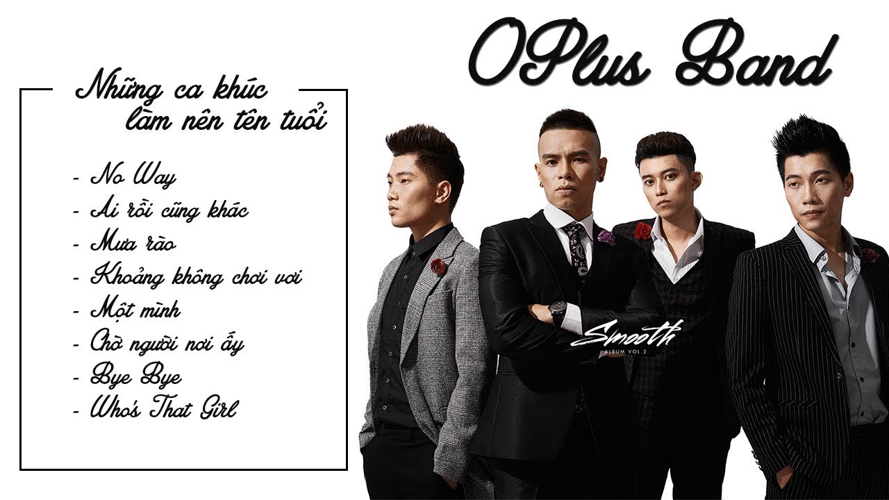 Những ca khúc làm nên tên tuổi OPlus Band #Hunter