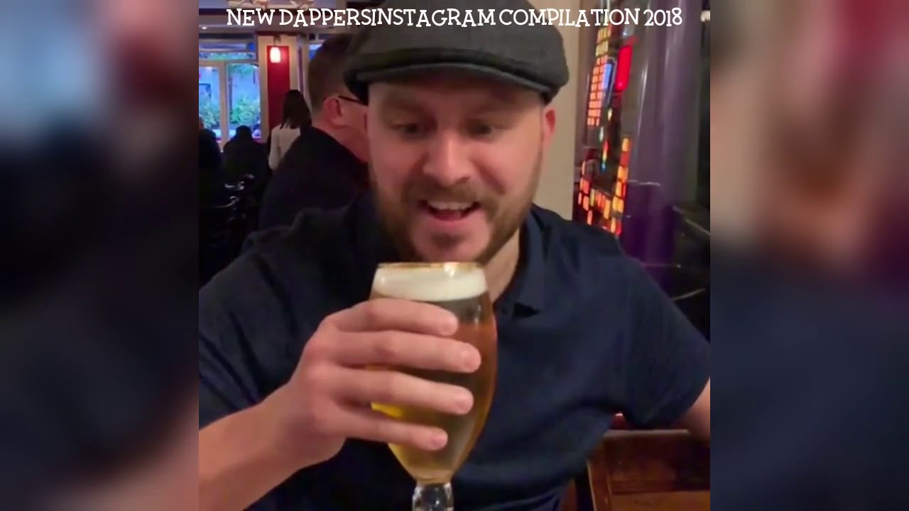 Dapper Laughs dappersinstagram Instagram Compilation 2019