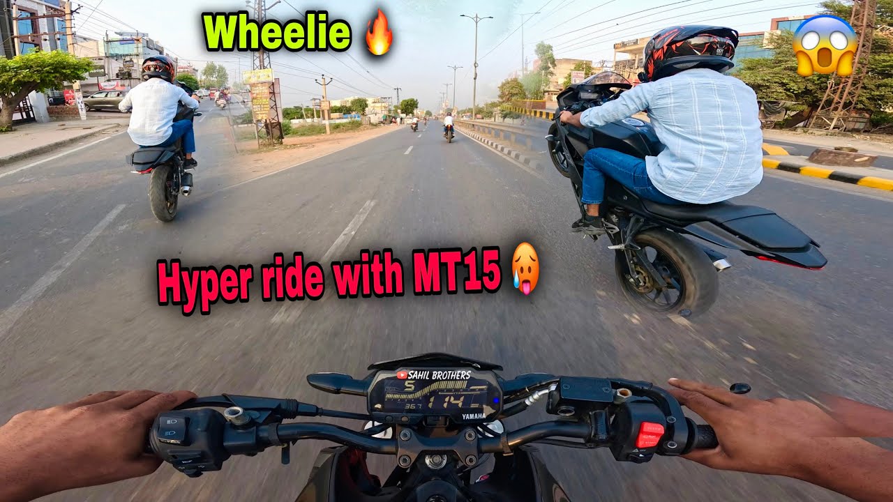 Hyper city ride on Yamaha MT15 & R15 😱 || wheelie on road 🔥