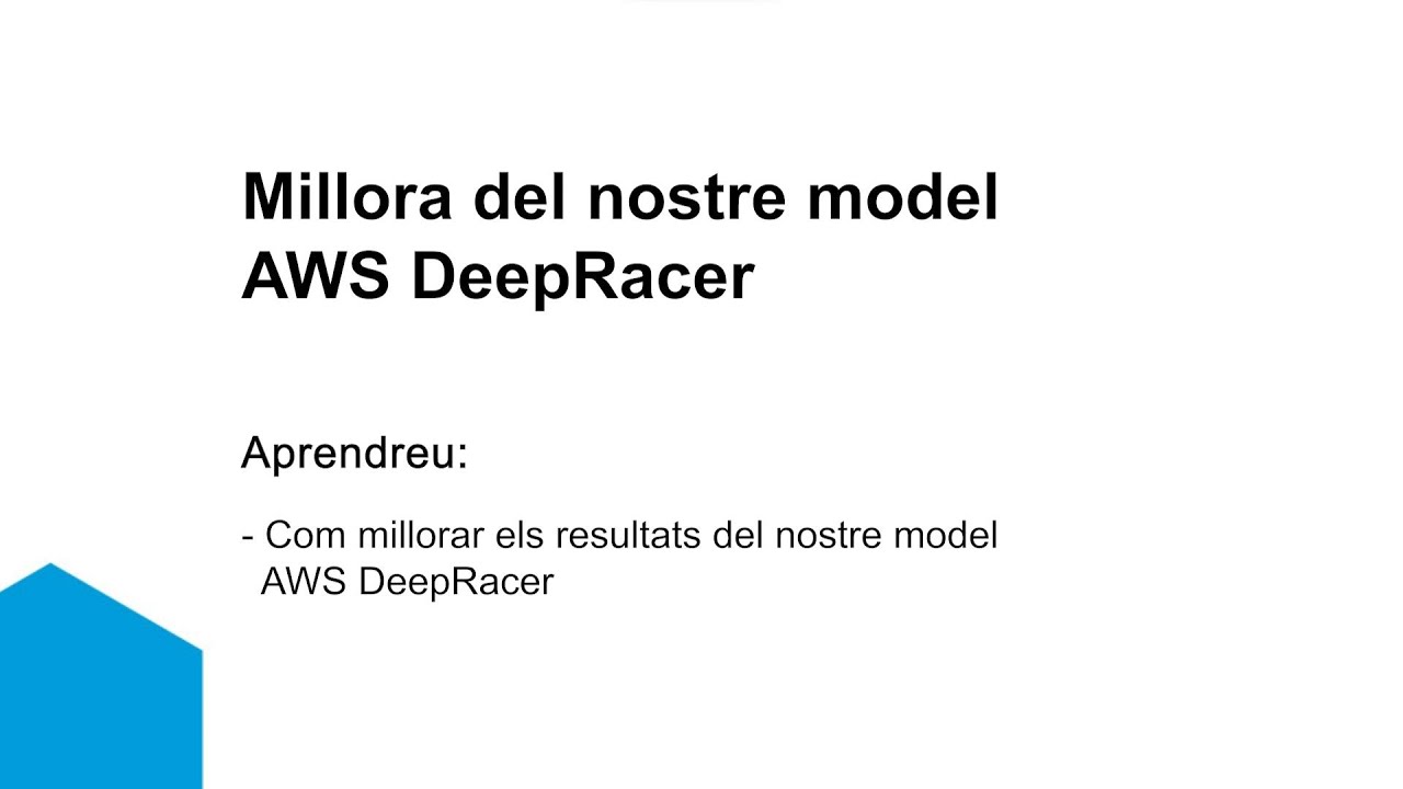 FPCE_IOC_IABM01 U3L2030 Millora del nostre model AWS DeepRacer