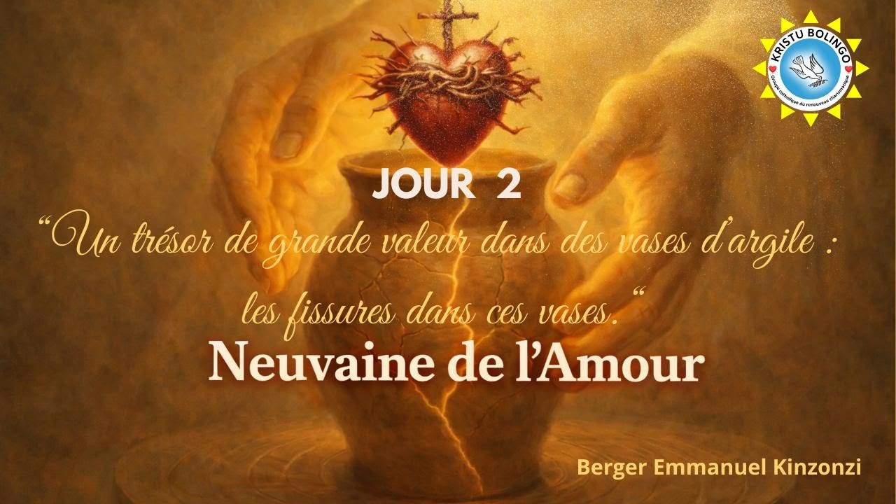 Neuvaine de l'Amour - Jour 2