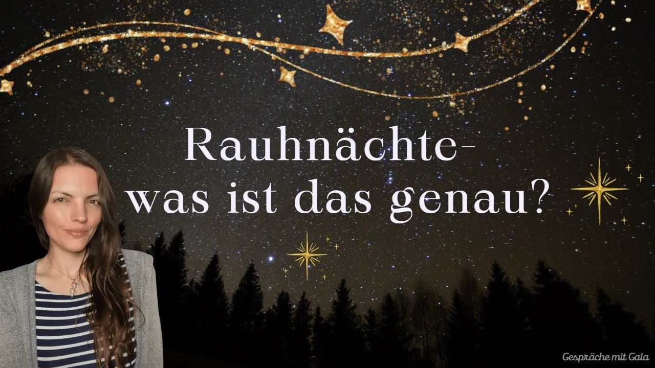 Rauhnächte- was ist das genau?