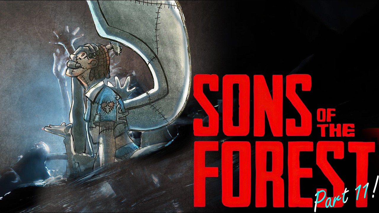 DOING WHAT I WANT! Part 11 Sons of the Forest
