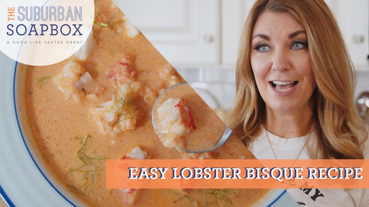 Lobster Bisque is Easy to Make at Home- Creamy, Rich, and oh so Good!