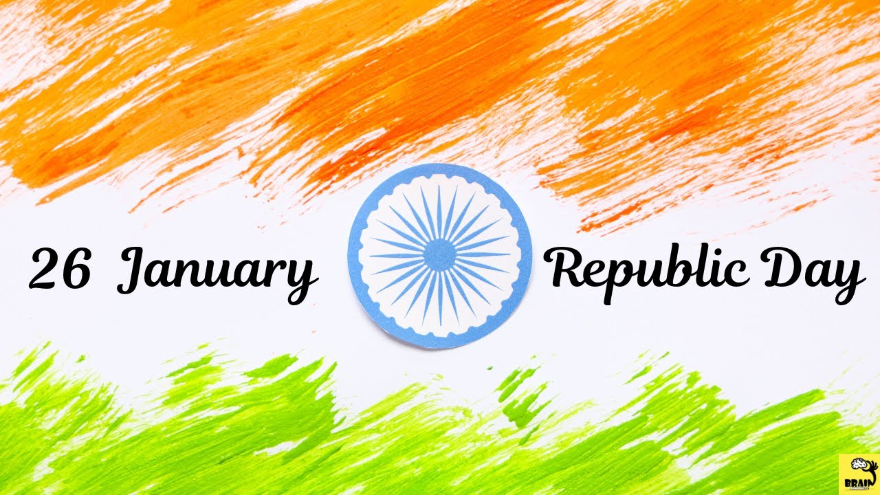 26 January – Republic Day of India
