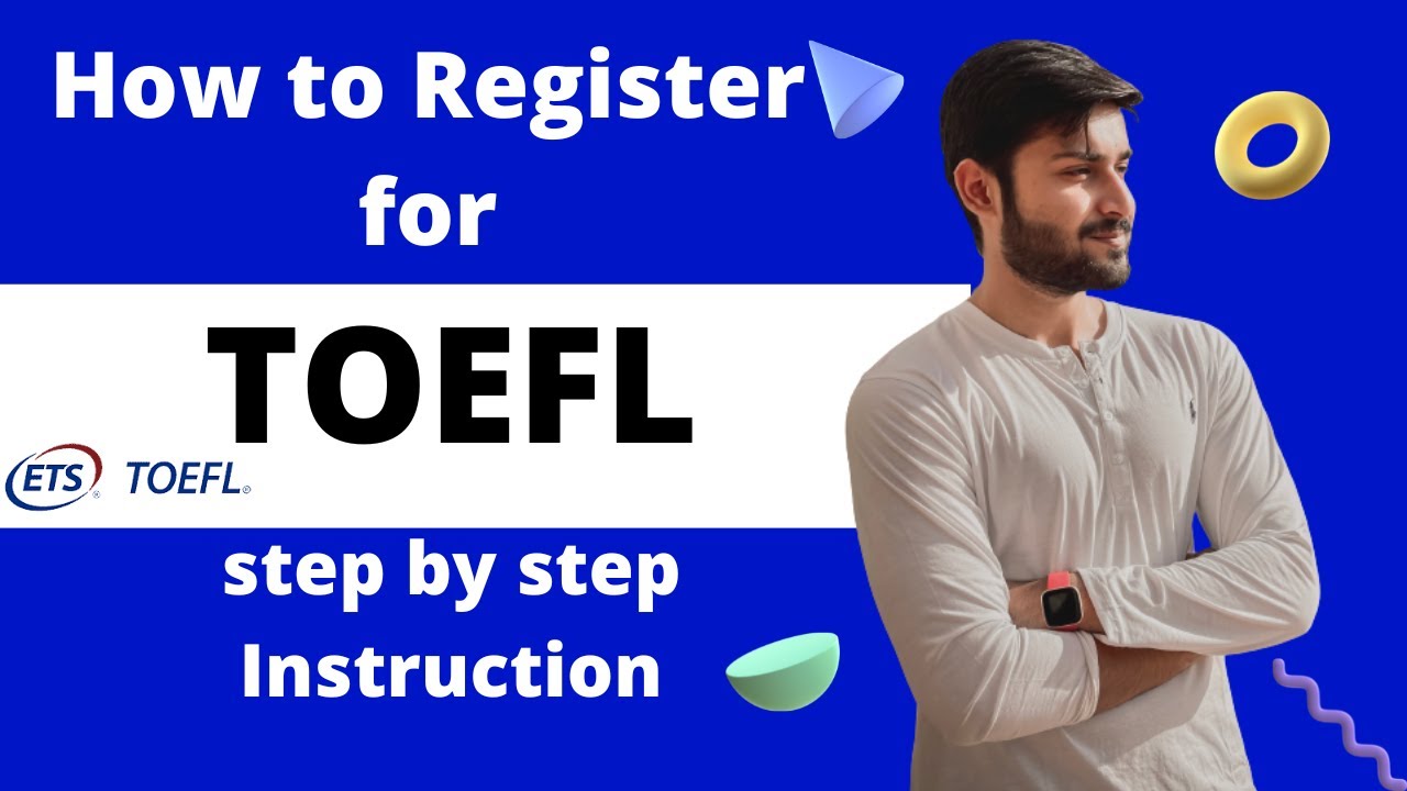 How to register for TOEFL | Complete step by step instruction