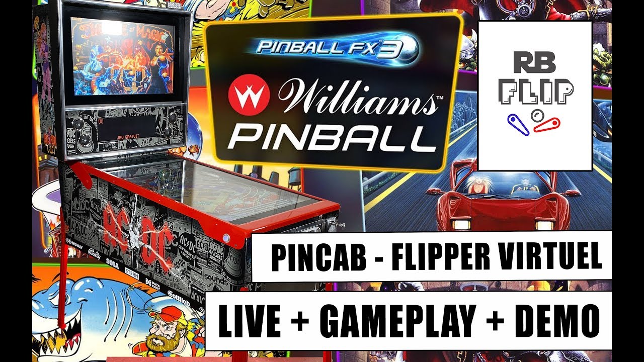 Pincab - Flipper Virtuel ? Découverte complète et explications - Pinball FX3  (Williams Pinball)