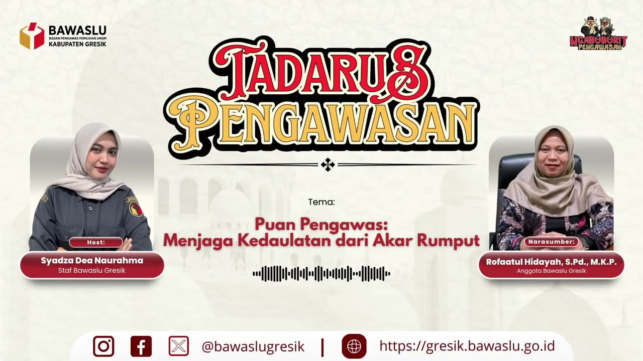 Puan Pengawas: Perempuan di Garda Depan Mengawal Demokrasi - Podcast Tadarus Pengawasan