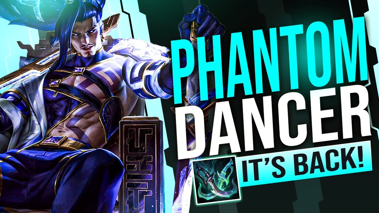 PHANTOM DANCER IS BACK?! IT'S OP ON YASUO!?