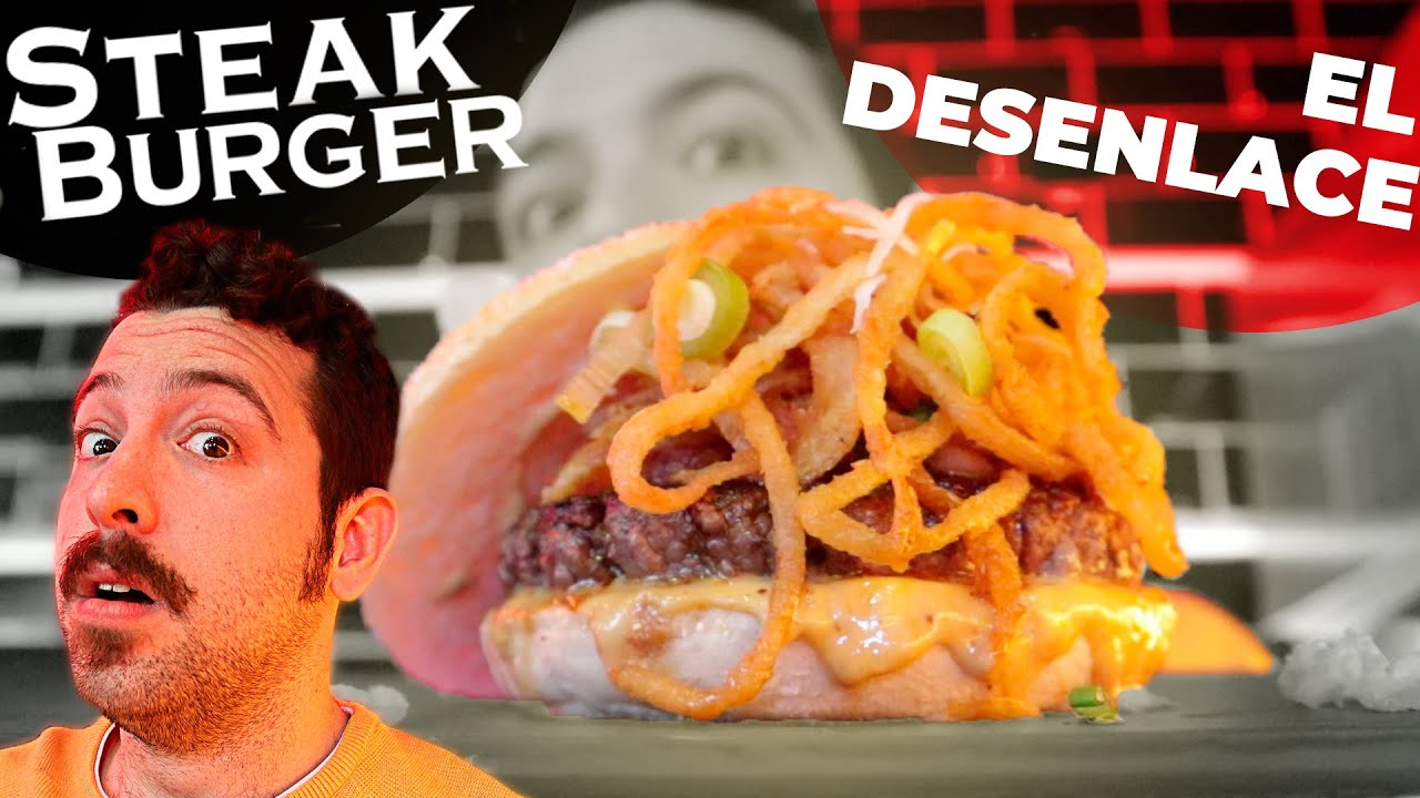 ¡ME ECHARON de su restaurante hace 2 años y HE VUELTO para probarlo! STEAK BURGER: EL DESENLACE