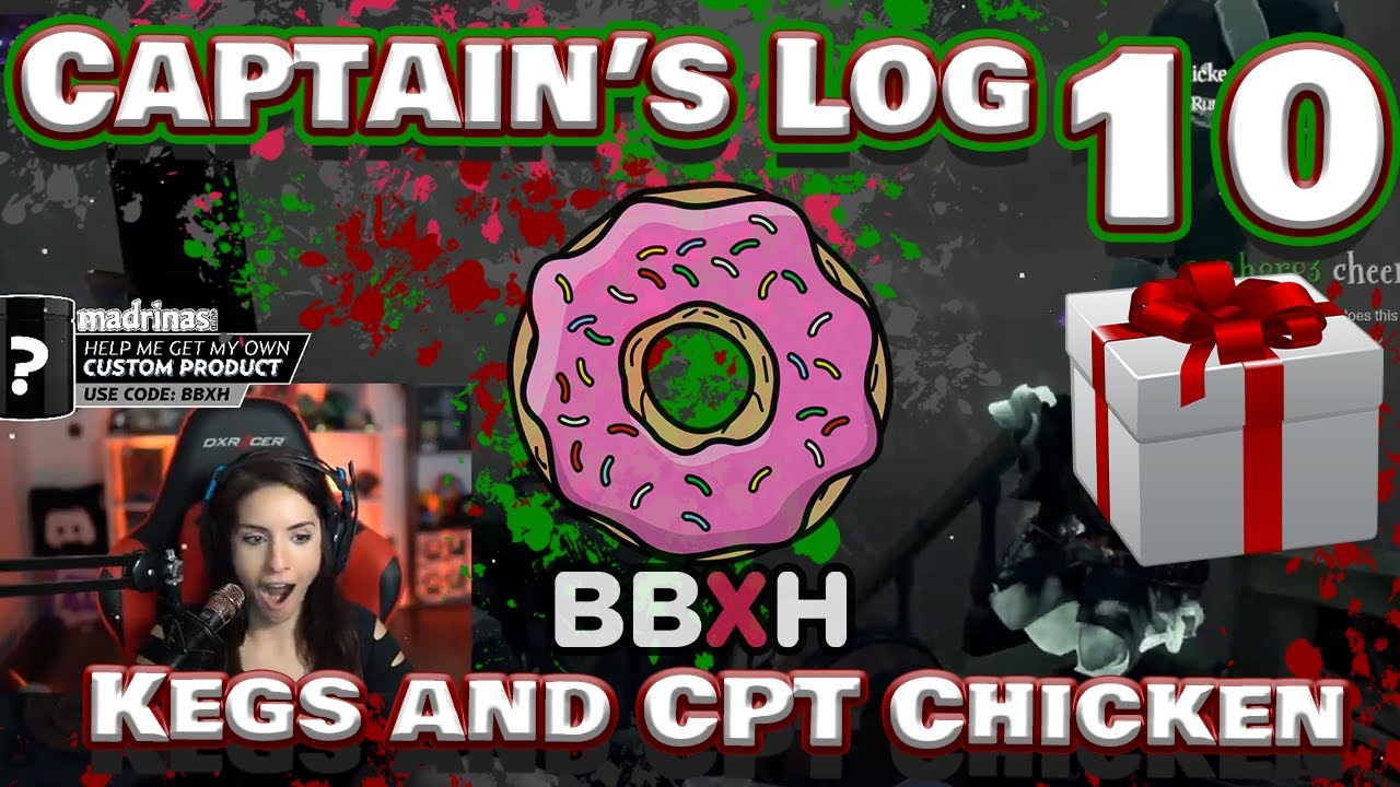 BBXH Captains Logs #10 