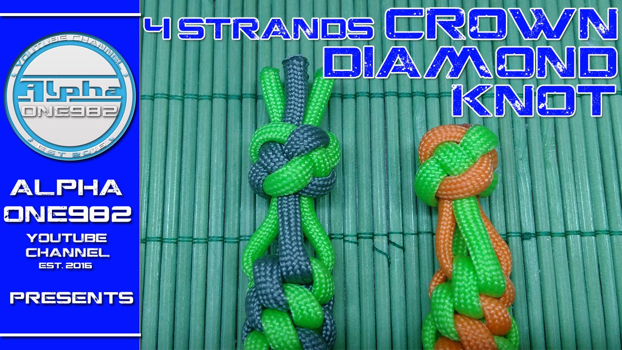 How to Make the 4 Strands Paracord Crown Diamond Knot 2017