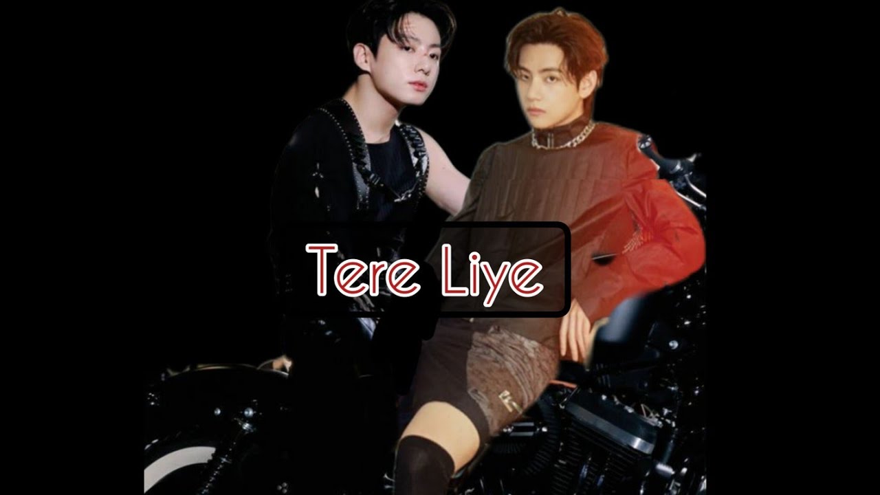 Tere Liye🦋Taekook♥️ Prince