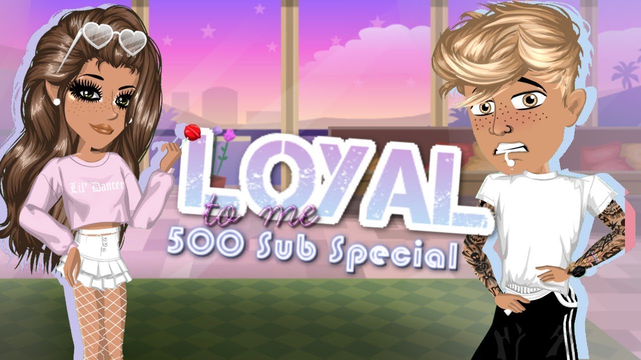 Loyal to me // Msp Version // 500 SUB SPECIAL