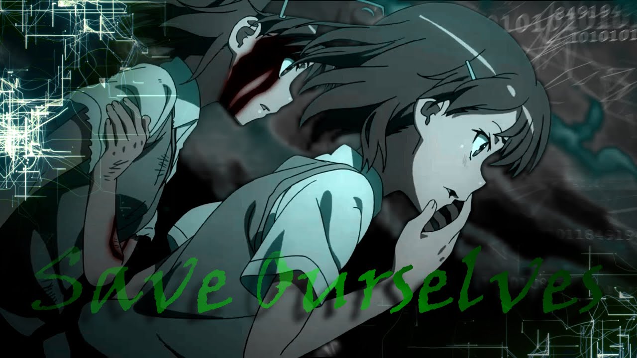 Save Ourselves - [Railgun AMV]