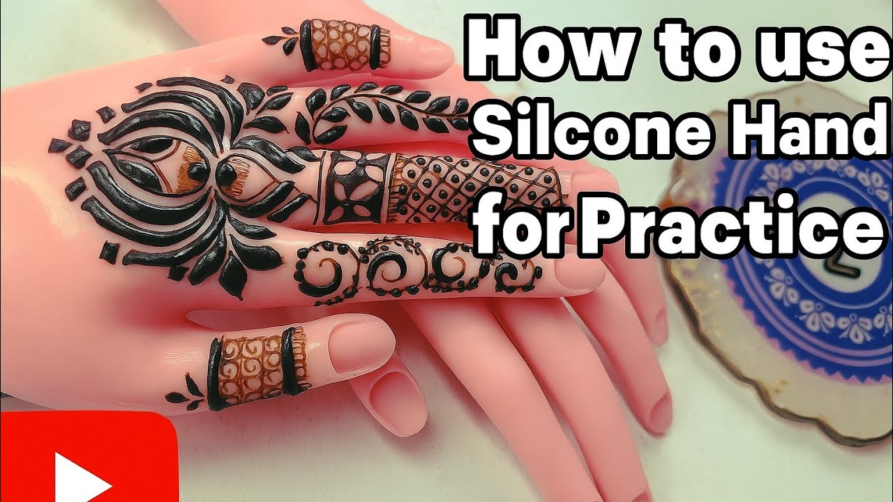 How to use Silicone Hand for Mehndi Practice  || How to remove mehndi stain for Silicone Hand