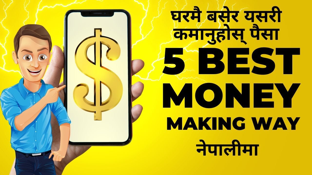 How to Earn Money Online in Nepal For Students | Best 5 Way Earn Money Online