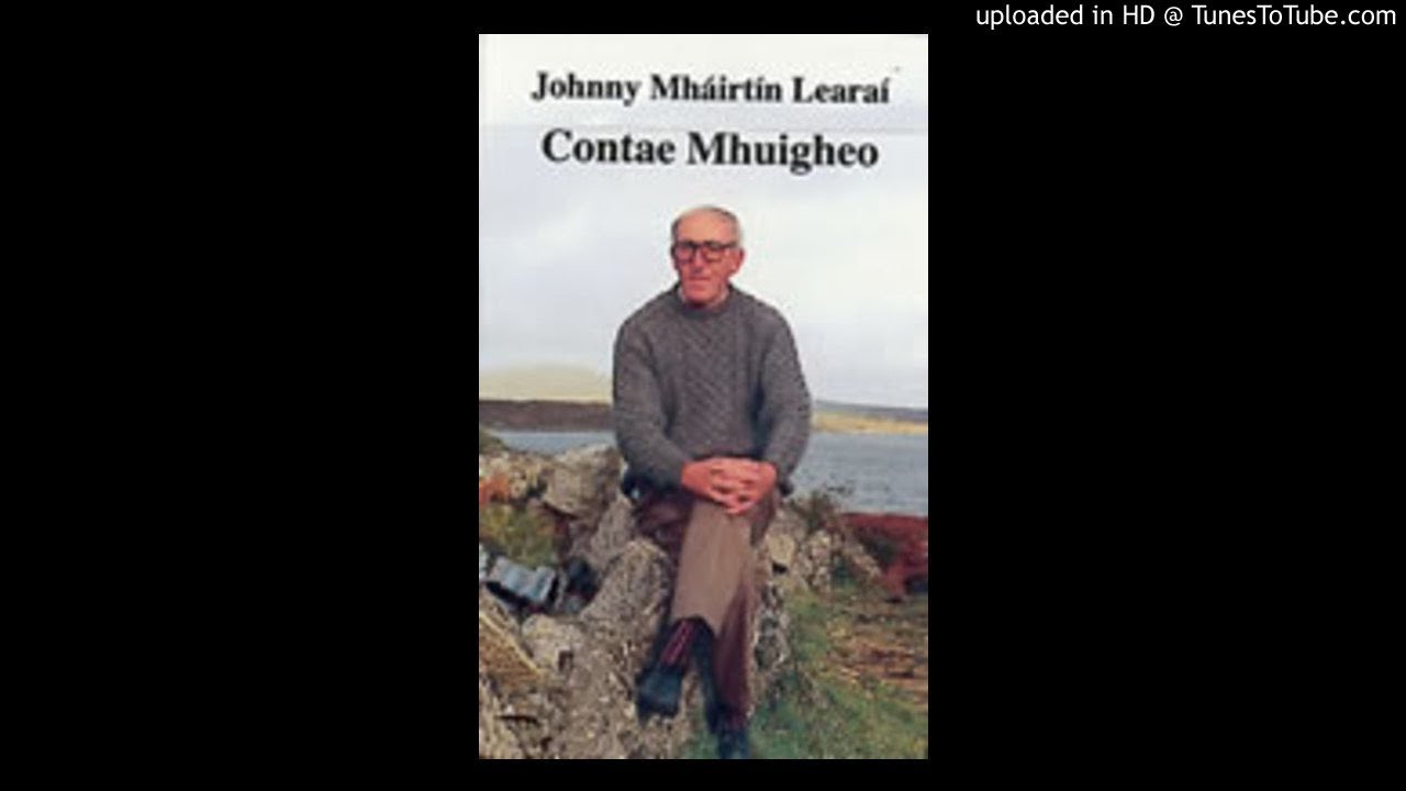 Johnny Mháirtín Learaí Mac Donnchadha - Contae Mhaigh Eo