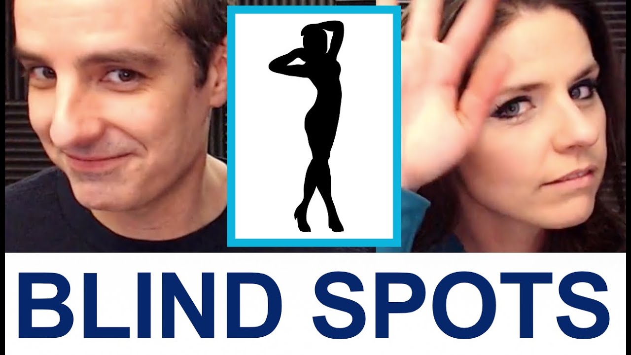 BLIND SPOTS: Do We See Reality?