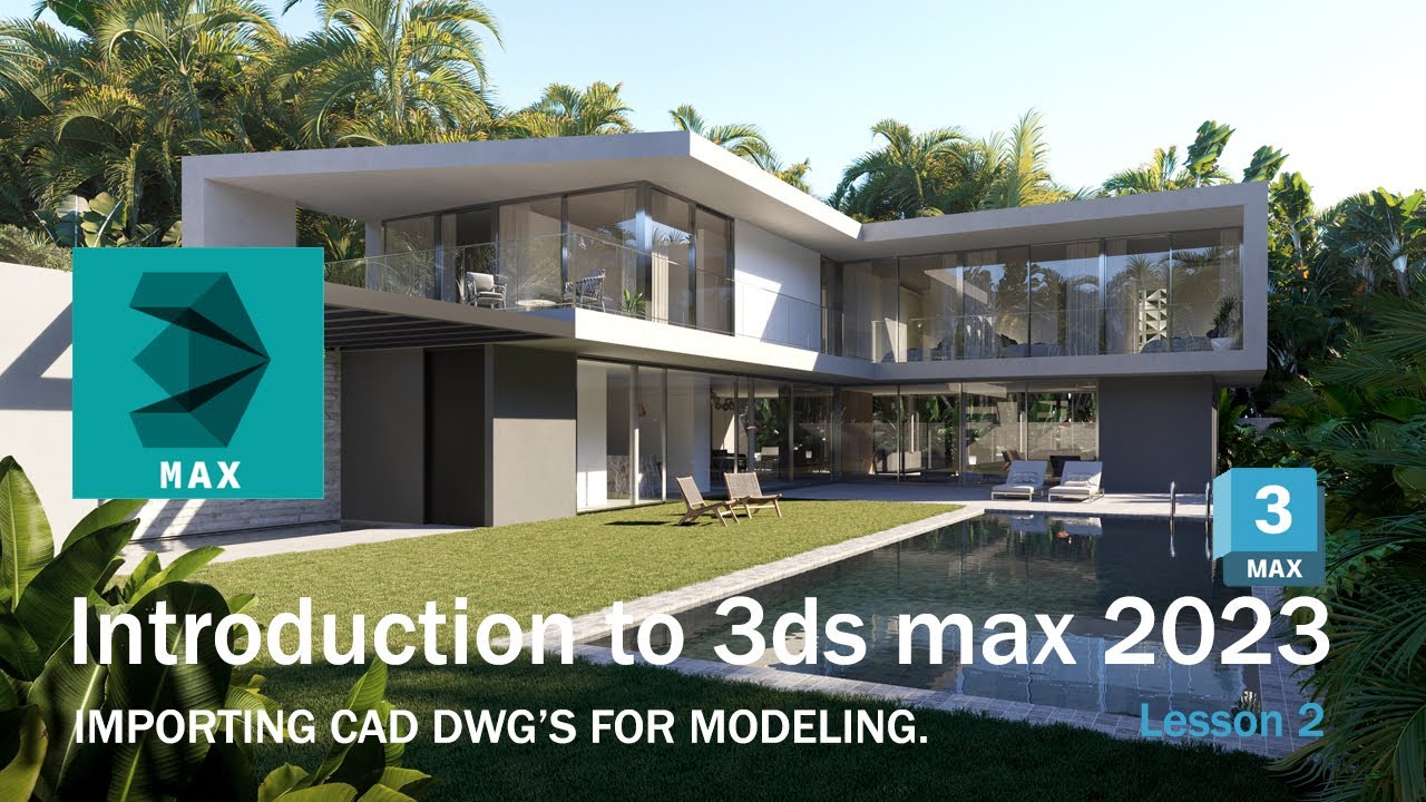 Importing and cleaning CAD DWG's in 3ds max 2023 (Lesson 2)