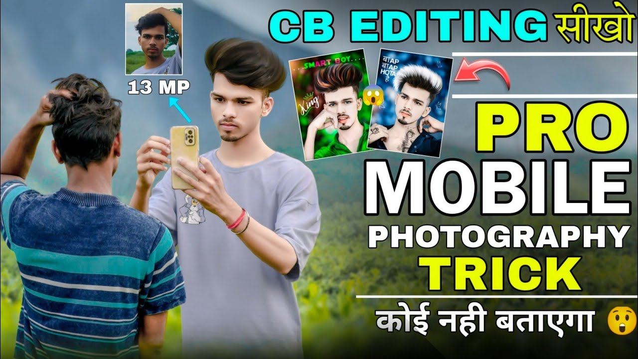 Mobile से click photo Cb editing करना सीखो😱 | Pro Mobile Photography and edit | mobile photo edit