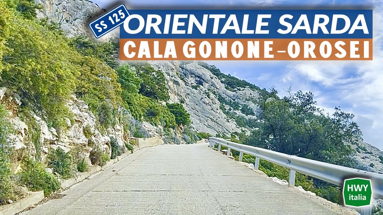 Strada Statale 125 'Orientale Sarda' | CALA GONONE - OROSEI
