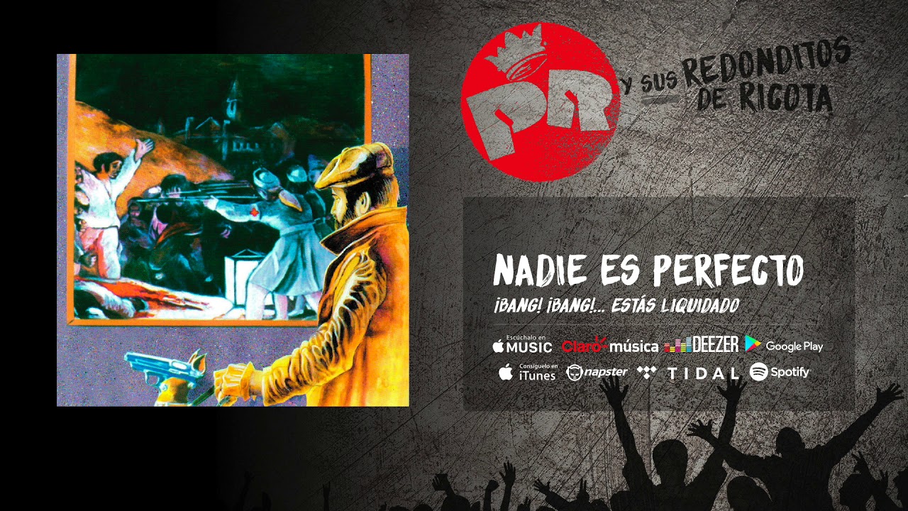 Patricio Rey y sus Redonditos de Ricota - Nadie es Perfecto (Audio Oficial)