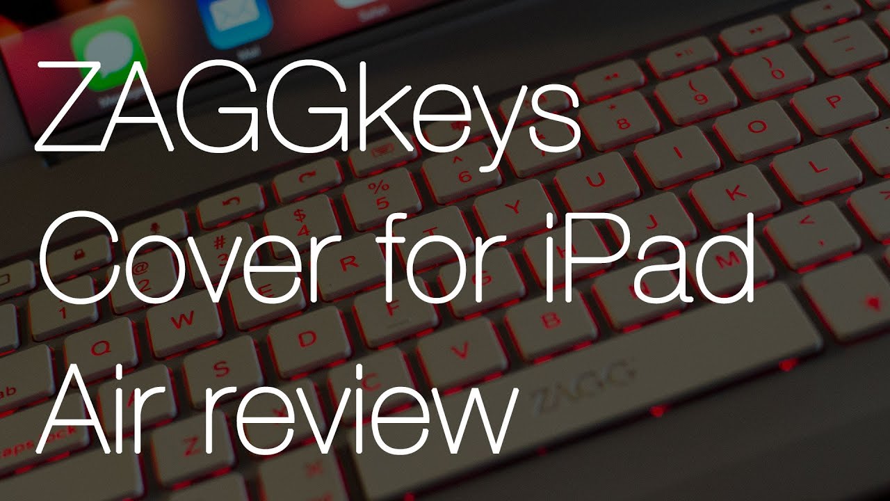 ZAGGkeys Cover for iPad Air review