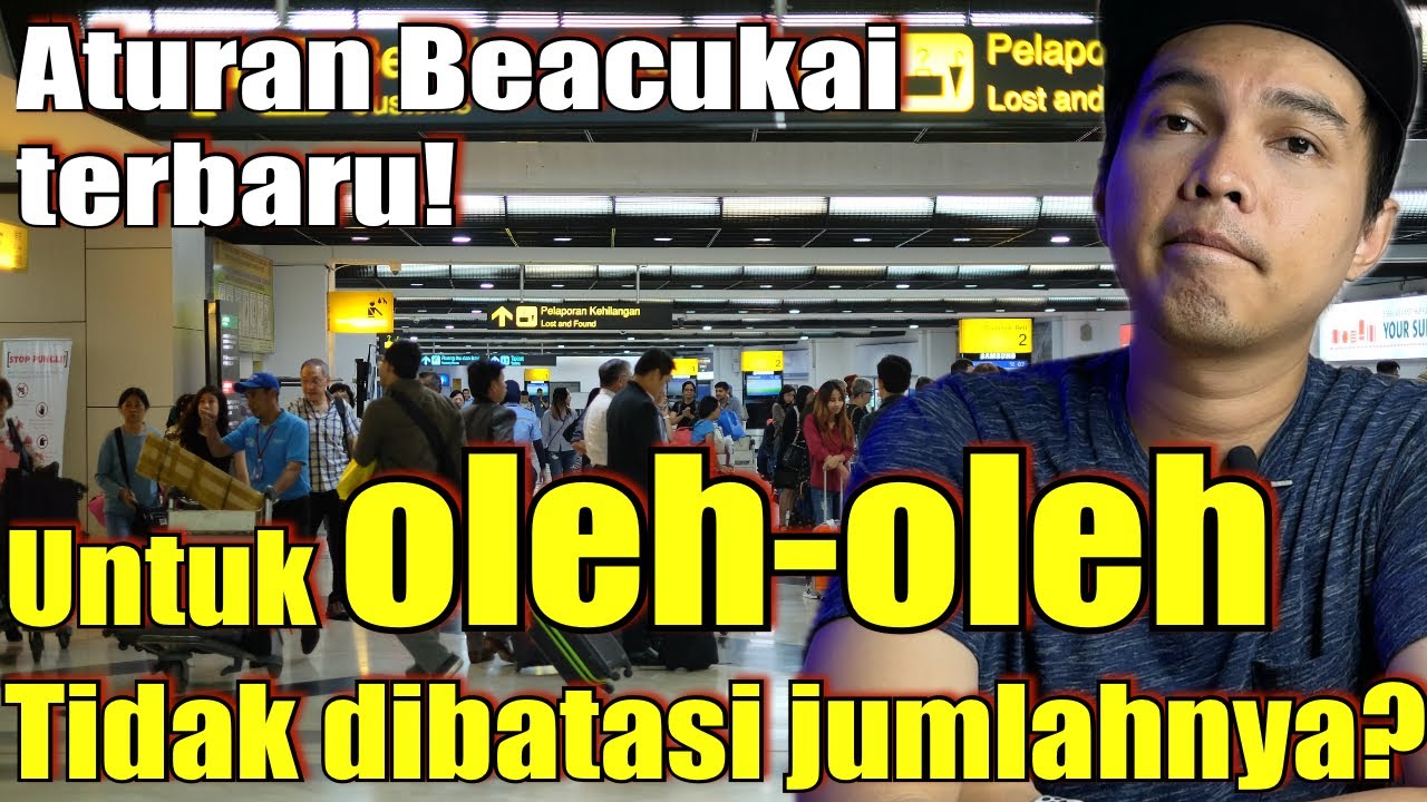 Update Terbaru Aturan Beacukai Mengenai Batasan Jumlah Barang Bawaan Penumpang dari Luar Negeri