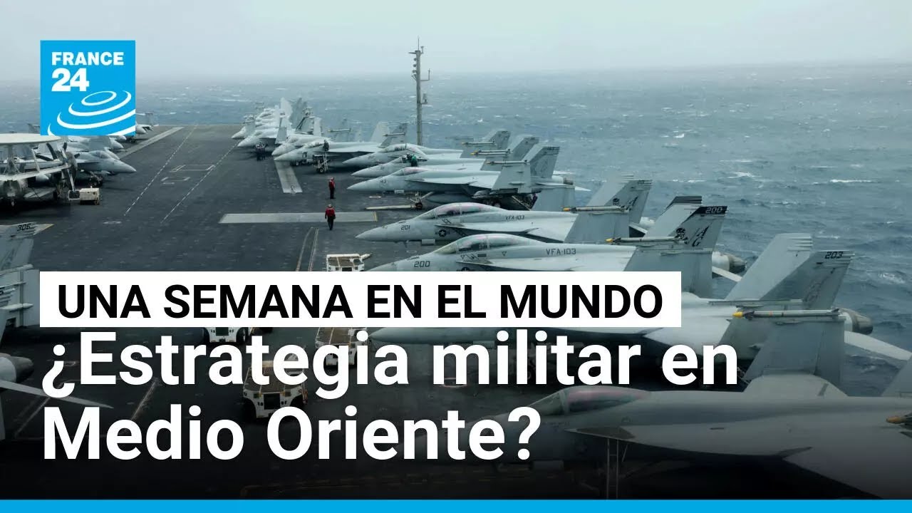 ¿Qué estrategias militares siguen EE. UU., Israel e Irán? • FRANCE 24 Español