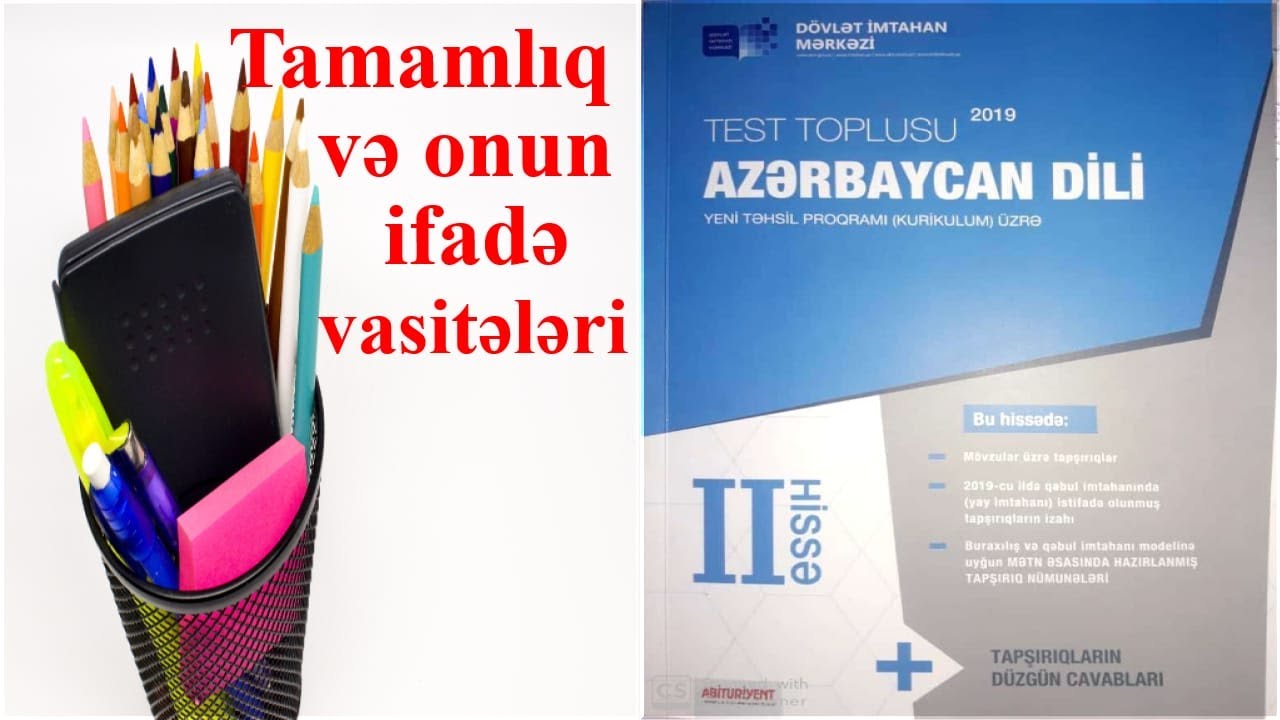 DİM-in test toplusundan tamamlıq və onun ifadə vasitələri