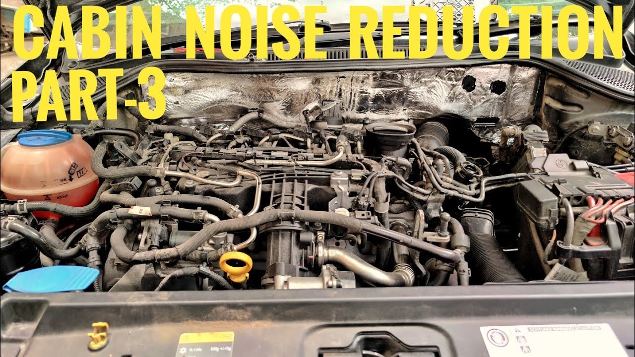 CAR CABIN NOISE REDUCTION | REDUCE | ENGINE SOUND IN CABIN | VIBRATION | DAMPING | PART-3