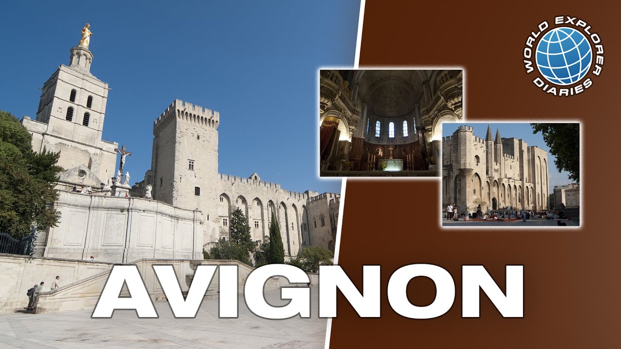 Avignon 🇫🇷 Tourist Guide France | World Explorer Diaries 🌎