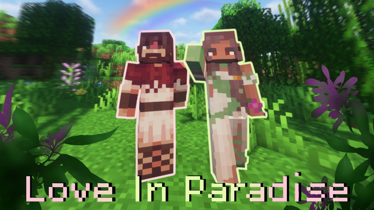 Love In Paradise | EPIC: the musical | Minecraft Machinima