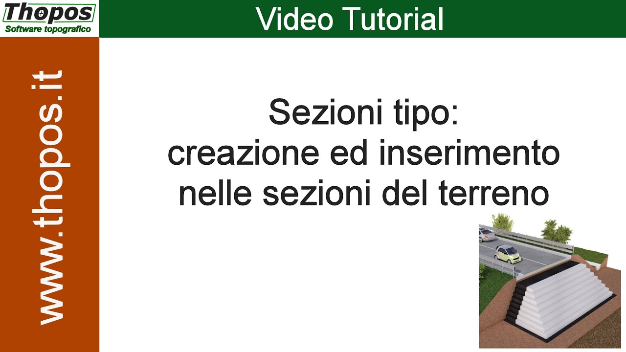 Sezioni tipo: creazione ed inserimento