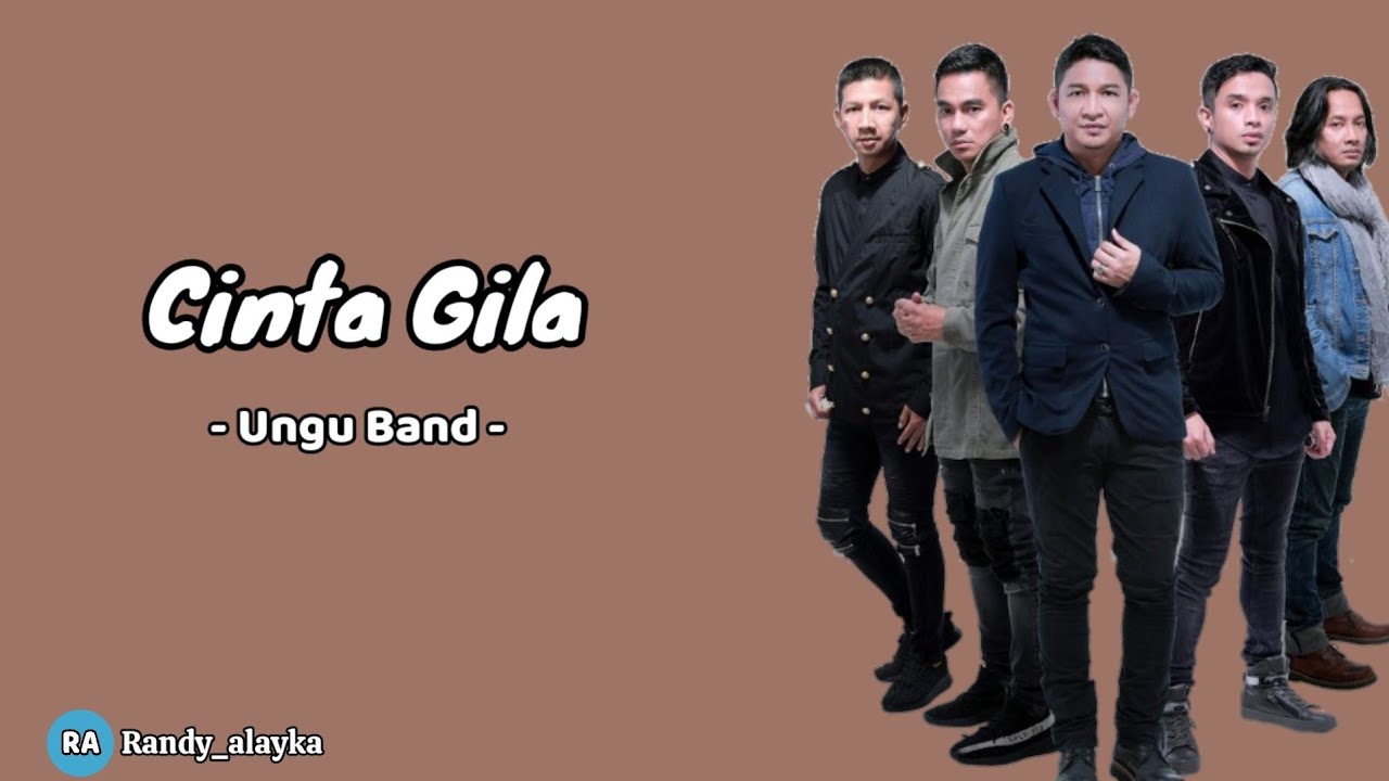 Cinta Gila - Ungu ( Lirik Lagu ) #ungu #unguband