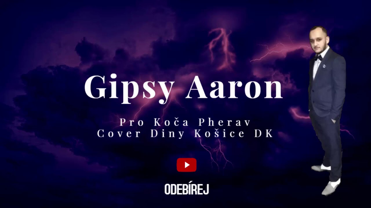 Gipsy Aaron - Pro Koča Pherav / 2020 / Cover (Diny Ko&scaron;ice DK)