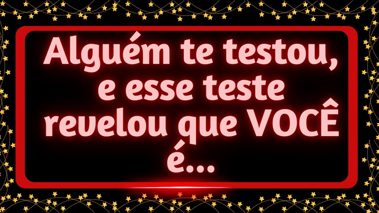 Alguém te testou, e esse teste revelou que você é... 👀