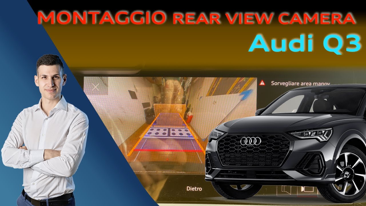 Hai un Audi Q3 Sportback senza telecamera?! Questo video è per te