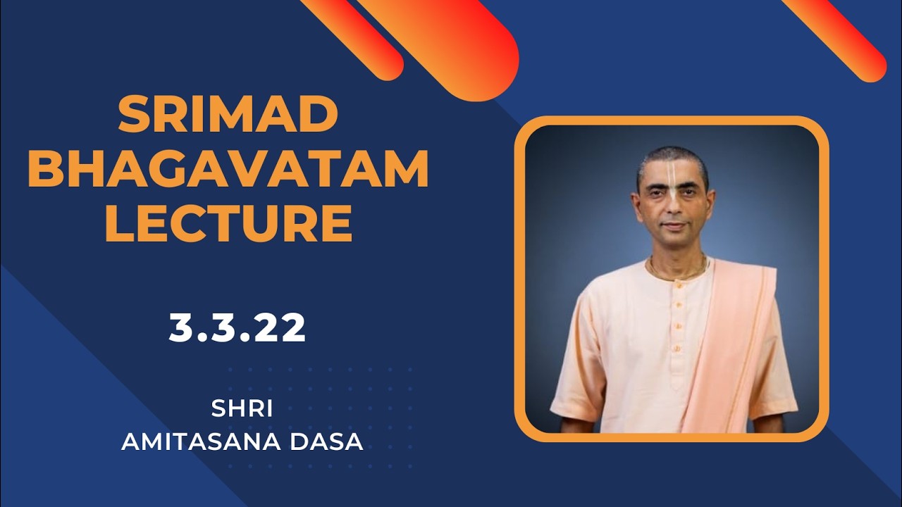 SB 3.3.22 | Shri Amitasana Dasa  | Vrindavan Chandrodaya Mandir.