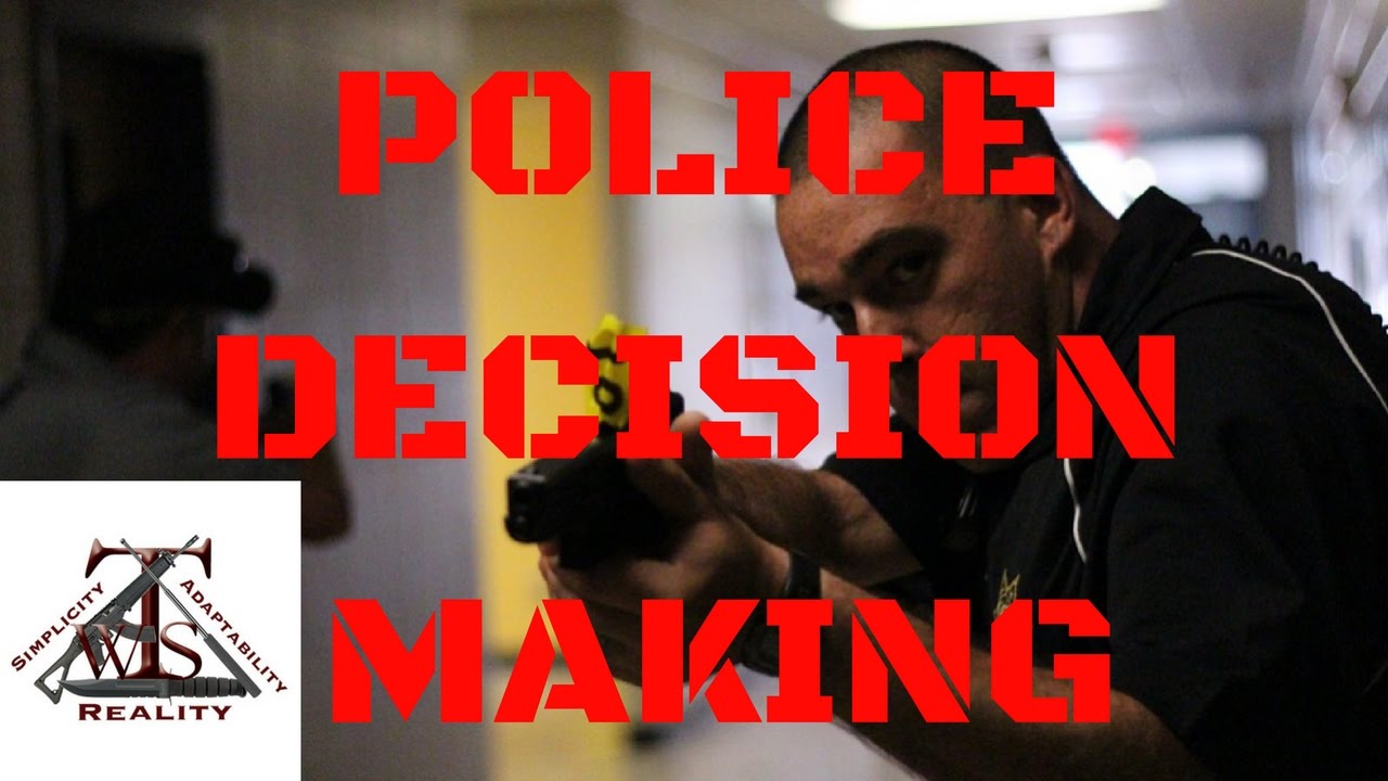 Dynamic Police Training: Decision Making