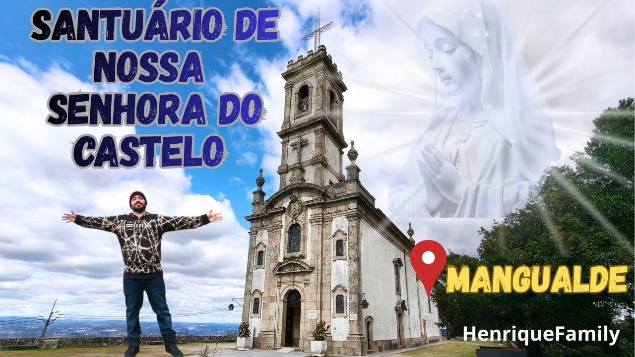 Santuário de Nossa senhora do Castelo 