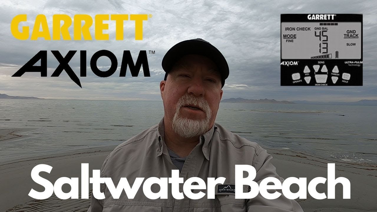 Garrett Axiom Saltwater Beach Metal Detecting