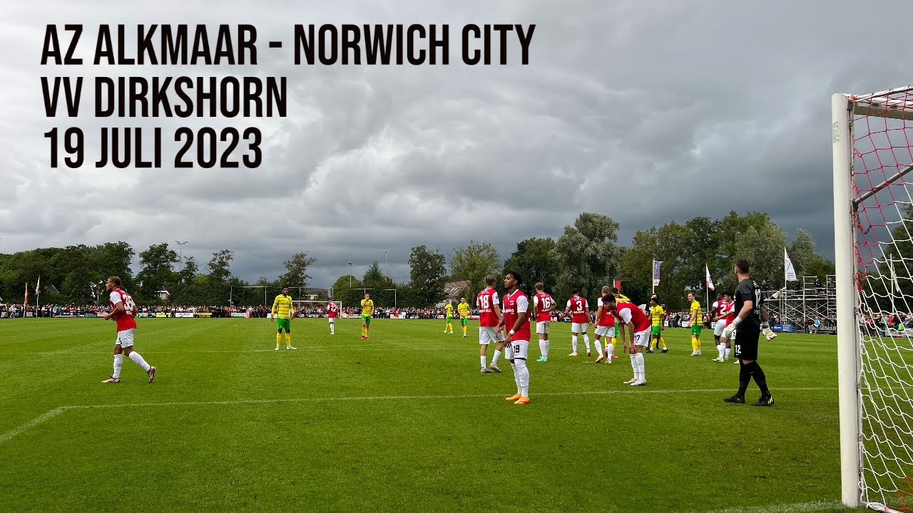 #30 AZ Alkmaar - Norwich City | 19 July 2023 | Pre season Friendly