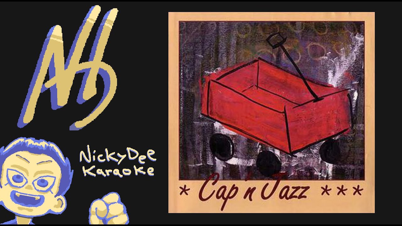 Cap'n Jazz - Oh Messy Life (Karaoke)