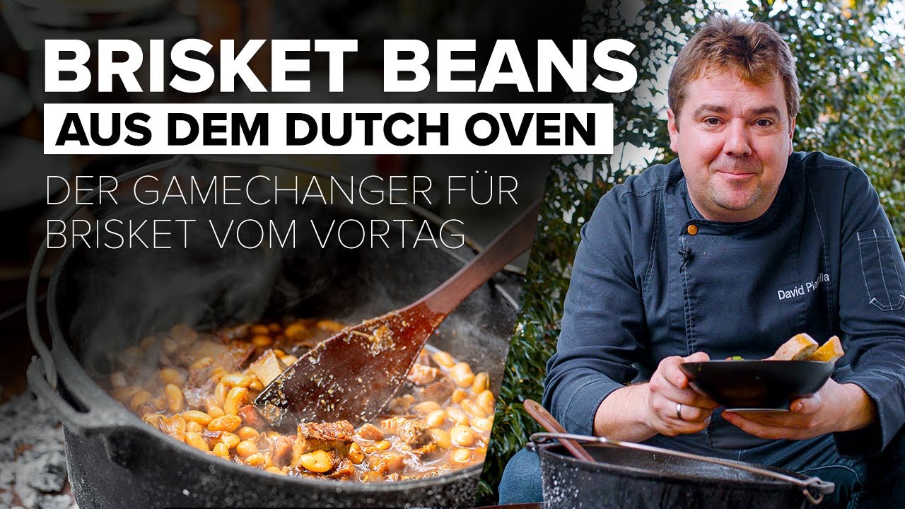 Brisket Beans vom Dutch Oven: Das beste Rezept für Brisket vom Vortag