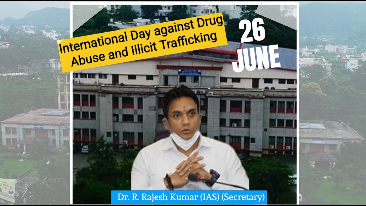 World Drug Day || The International Day against Drug Abuse and Illicit Trafficking