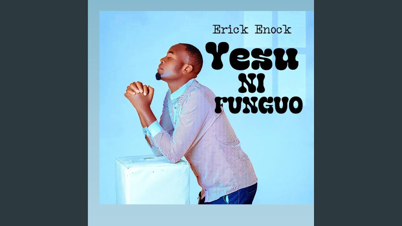 Yesu Ni Funguo