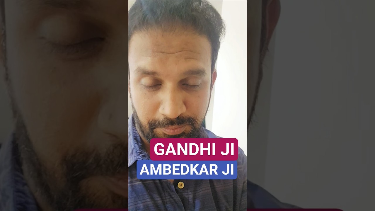 Two Giants, Two Timelines: Gandhiji and Ambedkarji Explained  